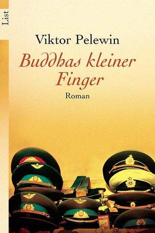 Viktor Pelewin: Buddhas kleiner Finger. (Paperback, German language, 2000, Ullstein TB-Vlg)