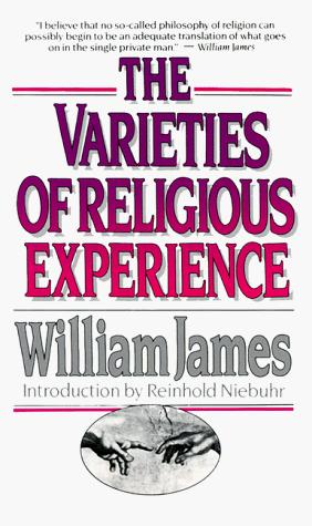 William James: Varieties of Religious Experience (Paperback, 1997, Touchstone)