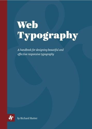 Richard Rutter: Web Typography (Paperback, 2017, Ampersand Type)