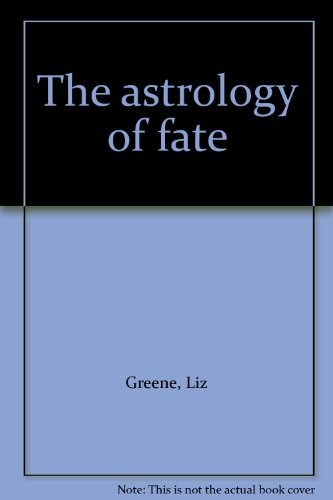 Liz Greene: The astrology of fate (1984, Allen & Unwin)