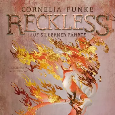 Cornelia Funke: Reckless. Auf silberner Fährte (AudiobookFormat, Deutsch language, Atmende Bücher GmbH)