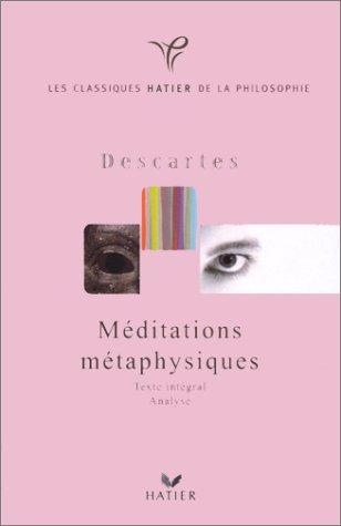 René Descartes: Méditations métaphysiques  (French language, 2000, Hatier)