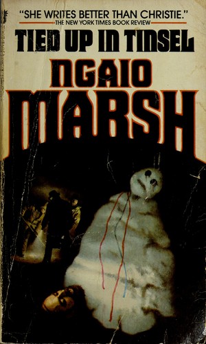 Ngaio Marsh: Tied Up In Tinsel (Paperback, 1982, Jove)