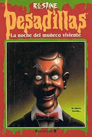 R. L. Stine, Carol Schneider: La noche del muñeco viviente (1998, Ediciones B)