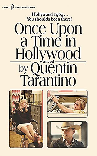Quentin Tarantino: Once Upon a Time in Hollywood (Paperback, 2021, W&N)