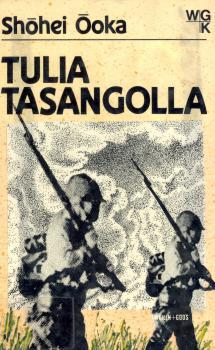 Shōhei Ōoka, Kyllikki Härkäpää: Tulia tasangolla (Hardcover, suomi language, Weilin+Göös)