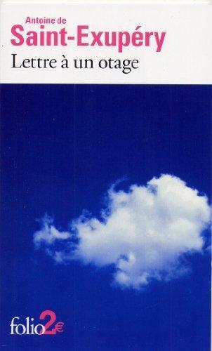 Antoine de Saint-Exupéry: Lettre à un otage (French language, 2004)