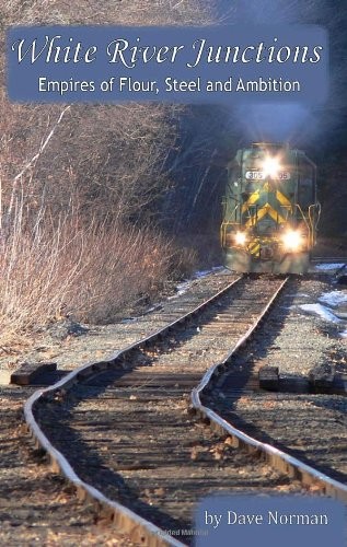 Dave Norman: White River Junctions (Paperback, 2011, f/64 Publishing)