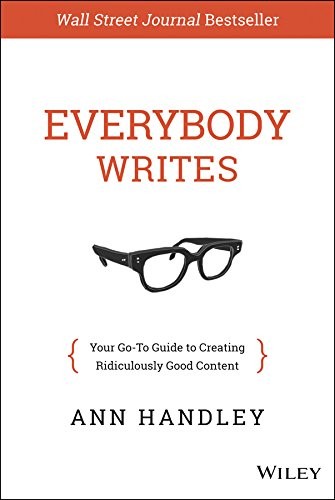 Ann Handley: Everybody Writes (Hardcover, 2014, Wiley)