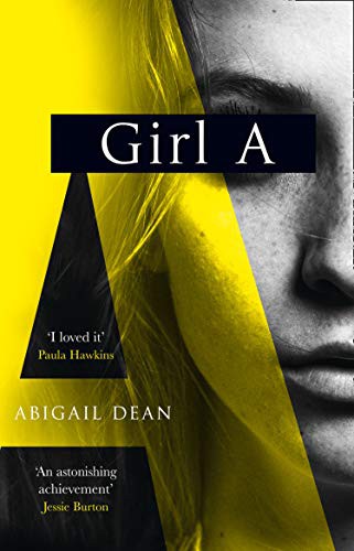 Abigail Dean: Girl A (Paperback, 2021, Harper Collins India)