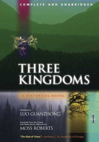 Luo Guanzhong: Three Kingdoms (Paperback, 2001, University of California Press)