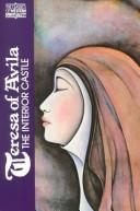 Teresa of Avila: The interior castle (1979, Paulist Press)