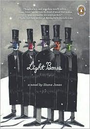 Shane Jones: Light boxes (2010, Penquin Books)