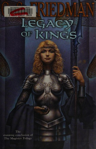 C. S. Friedman: Legacy of kings (2011, DAW Books)