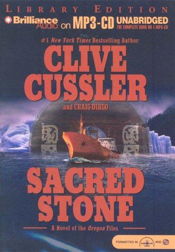 Clive Cussler, Craig Dirgo: Sacred Stone (AudiobookFormat, 2004, Brilliance Audio on MP3-CD Lib Ed)