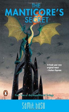 Samit Basu: The Manticore's Secret (2005, Penguin Books India)