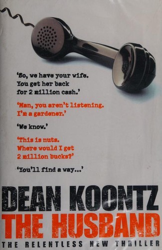 Dean Koontz: The Husband (SIGNED) (Hardcover, 2006, Bantam)