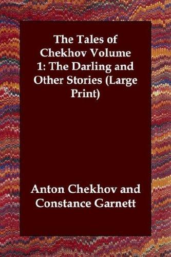 Anton Chekhov: The Tales of Chekhov Volume 1 (Paperback, 2003, Echo Library)