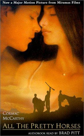 Cormac McCarthy: All the Pretty Horses (AudiobookFormat, 2000, Random House Audio)