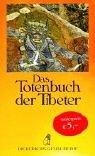 Chögyam Trunkpa, F. Fremantle: Das Totenbuch der Tibeter. Sonderausgabe. (Paperback, German language, 2002, Diederichs)