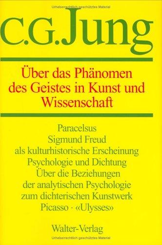 Carl Jung: Über das Phänomen des Geistes in Kunst und Wissenschaft. (German language, 1971, Freiburg i.Br., Walter)
