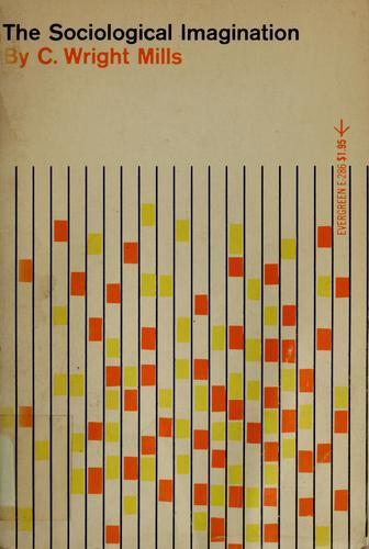 C. Wright Mills: The sociological imagination (2000)