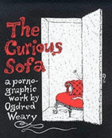 Edward Gorey: The Curious Sofa (1999)