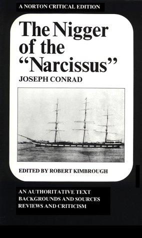 Joseph Conrad: Nigger of the "Narcissus" (1971, W. W. Norton & Company)