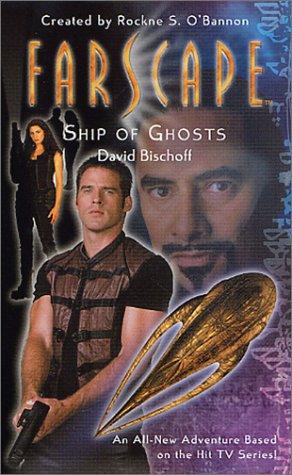 David Bischoff: Farscape (Paperback, 2002, Tor Books)