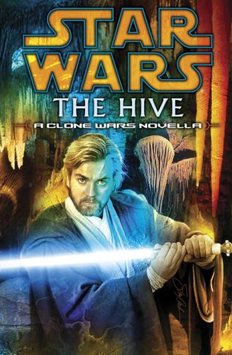 Steven Barnes: Star Wars: The Hive (EBook, 2004, Random House Publishing Group)