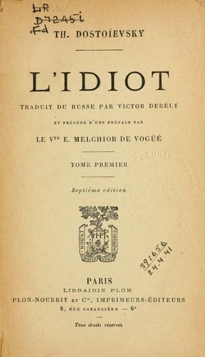Fyodor Dostoevsky: L'Idiot (Plon)