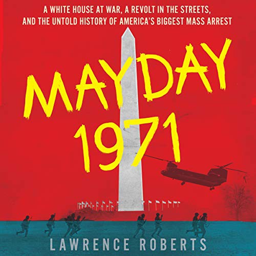 Lawrence Roberts: Mayday 1971 (AudiobookFormat, 2020, Houghton Mifflin Harcourt and Blackstone Publishing, Houghton Mifflin)