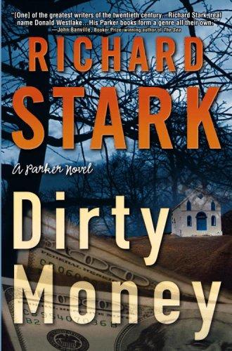 Richard Stark: Dirty Money (Hardcover, 2008, Grand Central Publishing)
