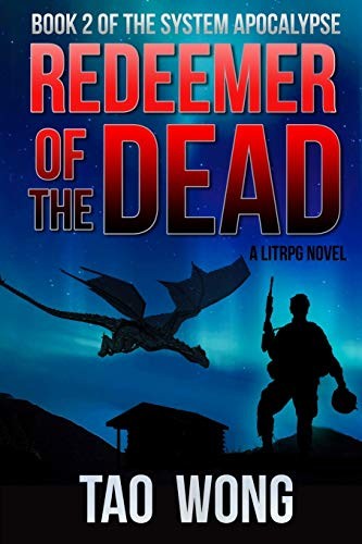 Tao Wong: Redeemer of the Dead (Paperback, 2017, Tao Wong)