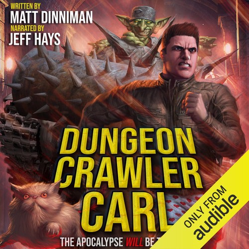 Matt Dinniman: Dungeon Crawler Carl (AudiobookFormat, 2021, Audible Studios)