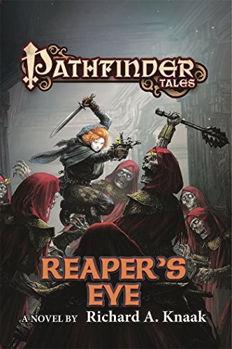 Richard A. Knaak: Pathfinder Tales (Paperback, Tor Books)