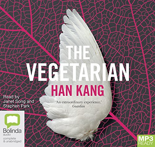 Han Kang (duplicate): The Vegetarian (AudiobookFormat, 2018, Bolinda audio)