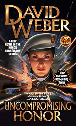 David Weber: Uncompromising Honor (Paperback, 2019, Baen)