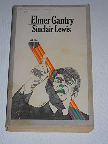 Sinclair Lewis: Elmer Gantry (1980, New American Library)