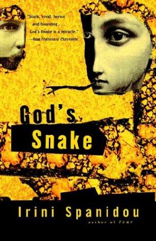 Irini Spanidou: God's snake (1999, Vintage International)