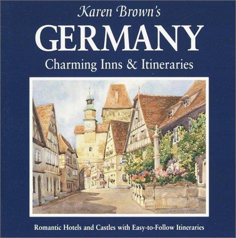 Karen Brown: Karen Brown's Germany (Paperback, 2002, Karen Brown)