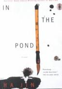 Ha Jin: In the Pond (Paperback, 2001, Turtleback Books Distributed by Demco Media)