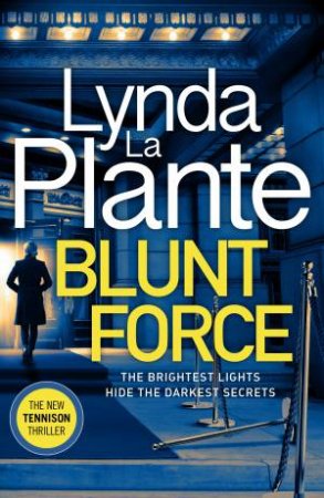 Lynda La Plante: Blunt Force