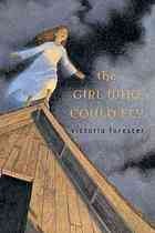 Victoria Forester: The Girl Who Could Fly (Hardcover, 2008, Feiwel & Friends)