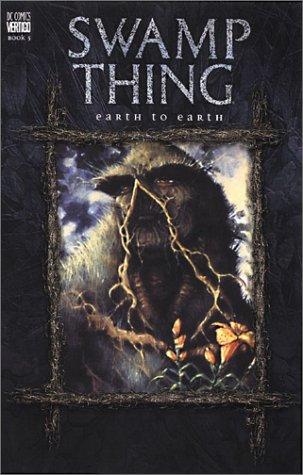 Alan Moore, Bernie Wrightson, Len Wein: Swamp Thing (2000, DC Comics)