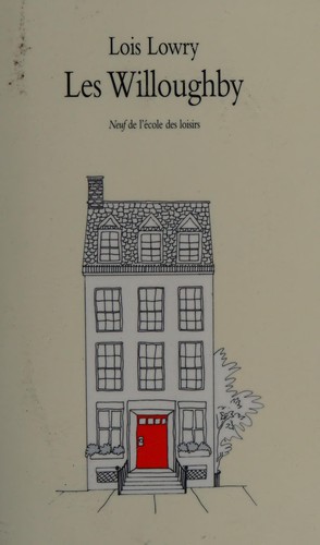 Les Willoughby (French language, 2010, L'École des loisirs)