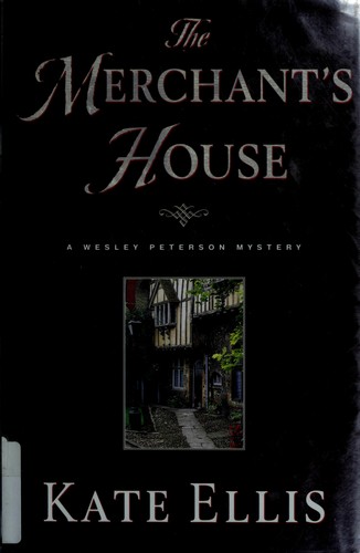 Kate Ellis: The merchant's house (1999, St. Martin's Press)