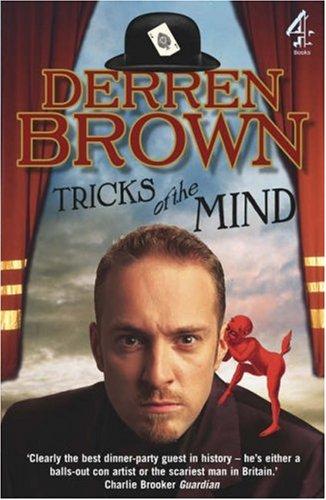 Derren Brown: Tricks Of The Mind (2006, Channel 4 Books)