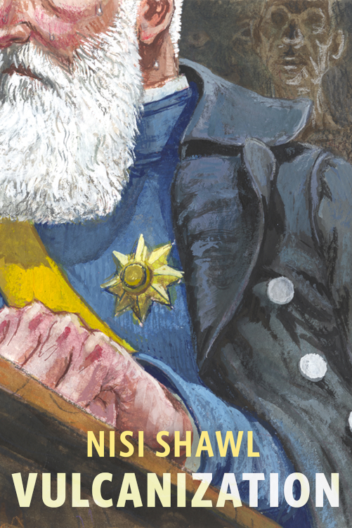 Nisi Shawl (duplicate): Vulcanization (EBook, Tor)