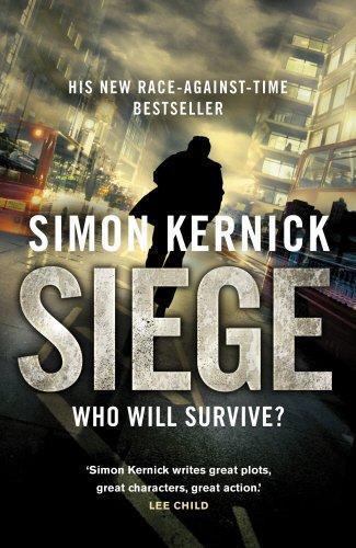 Simon Kernick: Siege (Scope #1) (2012)
